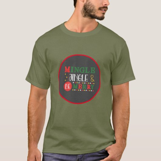 Modern Mingle & Jingle Holiday T-shirt (Voorkant)