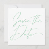 Modern Minimaal Script Kalligrafie Mint Groen Save The Date (Voorkant)