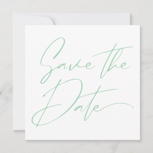 Modern Minimaal Script Kalligrafie Mint Groen Save The Date (Voorkant)