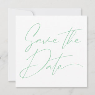 Modern Minimaal Script Kalligrafie Mint Groen Save The Date