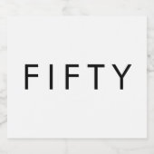 Modern Minimal Fifty Bold 50th Birthday Party Sparkling Wijnetiket (Enkel label)
