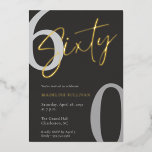 Modern Minimal Script Sixty 60th Birthday Party Folie Uitnodiging<br><div class="desc">Modern Script Sixty Birthday Celebration design with elegant calligraphy and a minimalist layout. Perfect for a stylish 60th birthday celebration,  this clean and timeless typography style creates a sophisticated and memorable event announcement.</div>