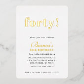 MODERN MINIMAL simpele chic veertigjarig goud Folie Uitnodiging (Voorkant)