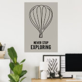 Modern minimalisme Stop nooit met ontdekken Poster (Thuiskantoor)