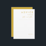 Modern minimalist Gold Wedding Advice Kaart<br><div class="desc">Deze Modern Minimalist Gold bruiloft-advieskaart is perfect voor je mooie boho bruiloft. Het eenvoudige, unieke abstracte ontwerp dat vergezeld gaat van een hedendaags, minimaal script en gouden kleurenpalet geeft dit product een gevoel van elegante formele luxe terwijl het simplistische, chic bohemen blijft. Houd het zoals is, of verkies om het...</div>