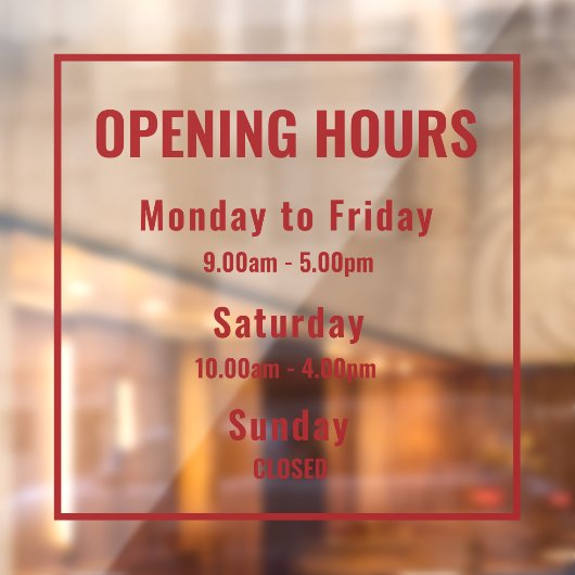 Modern Minimalist Red Opening Hours Sign  Raamsticker (Vel 2)