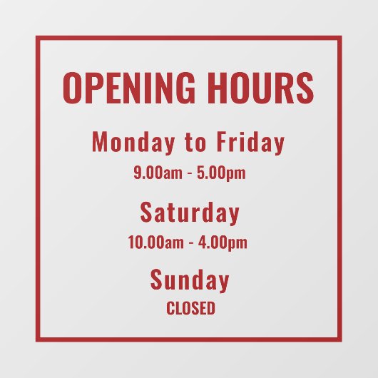 Modern Minimalist Red Opening Hours Sign  Raamsticker (Vel)