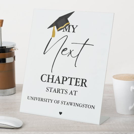 Modern Minimalistisch Afstuderen Mijn volgende hoo Reclamebord Met Voetstuk (Insitu)
