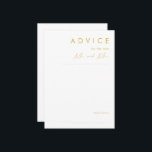 Modern minimalistisch Gold Font Wedding Advice Kaa Advieskaart<br><div class="desc">Deze Moderne Gold Font trouwadvieskaart is ideaal voor je vriendschappelijke bruiloft. Het eenvoudige, unieke abstracte ontwerp dat vergezeld gaat van een hedendaags, minimaal script en gouden kleurenpalet geeft dit product een gevoel van elegante formele luxe terwijl het simplistische, chic bohemen blijft. Houd het zoals is, of verkies om het met...</div>