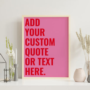Modern Minimalistisch Roze Vet Aangepast Citaat Poster
