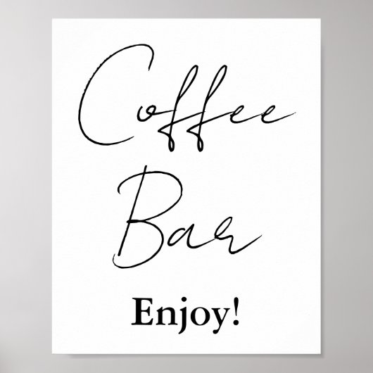 Modern minimalistisch script bruiloft koffie bar t poster (Voorkant)