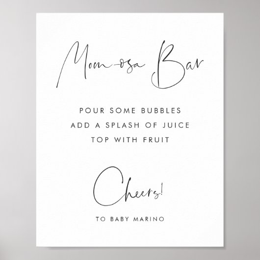 Modern Minimalistisch Script Mom-osa Bar Sign Poster (Voorkant)