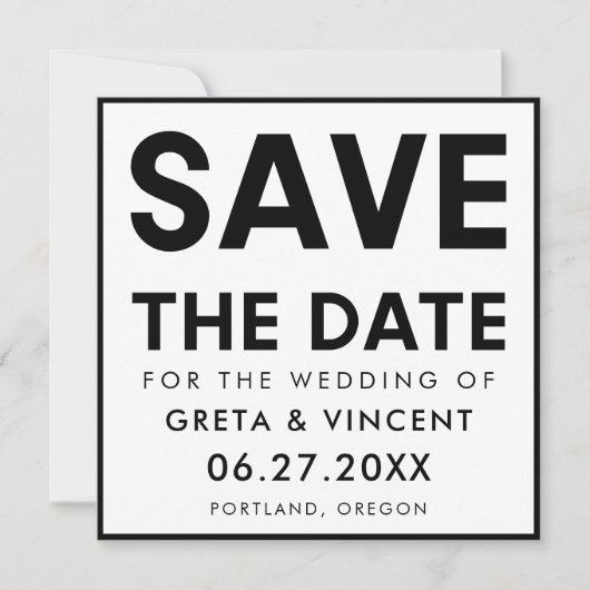 Modern minimalistisch vet zwart-wit vierkant save the date (Voorkant)