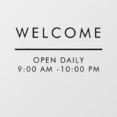 Modern minimalistisch Welkom, dagelijks geopend Raamsticker (Vel)