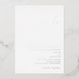 Modern Minimalistisch Zilver We Do Wedding Echt Folie Uitnodiging