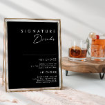 Modern minimalistisch | Zwarte Drink Poster<br><div class="desc">Deze moderne minimalistische | Het zwarte drink-bord is perfect voor je lelijke boho bruiloft. Het eenvoudige, unieke abstracte ontwerp dat vergezeld gaat van een hedendaags, minimaal script en een zwart-wit kleurenpalet geeft dit product een gevoel van elegante formele luxe terwijl het simplistische, chic bohemen blijft. Houd het zoals is, of...</div>