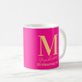 Modern Monogram Bruidsmeisje nummer 1 Hot Pink Koffiemok (Voorkant rechts)
