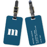 Modern Monogram Initiaal Blauwgroen Groen Bagagelabel<br><div class="desc">Moderne lagere hoesje typografie minimalistische monogram initiaal ontwerp dat kan worden gewijzigd om te personaliseren,  samen met de gegevens op de keerzijde. Wit op een blauwgroen groene achtergrond.</div>