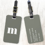 Modern Monogram Initiaal Sage Groen Bagagelabel<br><div class="desc">Moderne onderste hoesje typografie minimalistisch monogram initiaal ontwerp dat kan worden gewijzigd om te personaliseren,  samen met de details op de achterkant. Wit op een wijze groene achtergrond.</div>