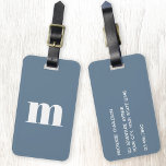 Modern Monogram Initiaal Stoffig Blauw Grijs Bagagelabel<br><div class="desc">Moderne onderste hoesje typografie minimalistisch monogram initiaal ontwerp dat kan worden gewijzigd om te personaliseren,  samen met de details op de achterkant. Wit op een stoffige blauwe grijze achtergrond.</div>