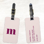 Modern Monogram Initial Blush Pink Burgundy Bagagelabel<br><div class="desc">Modern lower case typography minimalist monogram initial design which can be changed to personalize,  along with the details on the reverse. Deep burgundy red on a pastel blush pink background.</div>