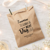 Modern Morgen Beste Dag Ooit Huwelijkstraktatie Bedankzakje (Geknipt)