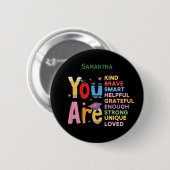 Modern Motivational Positive Affirmations Name Ronde Button 5,7 Cm (Voorkant /achterkant)