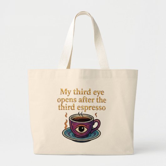 Modern Mystic Coffee Art My third eye collection Grote Tote Bag (Voorkant)