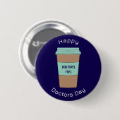 Modern Navy Blue Doctors Day Coffee Cup Button (Voorkant /achterkant)