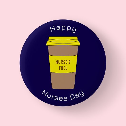 Modern Navy Blue Nurses Day Coffee Cup Button