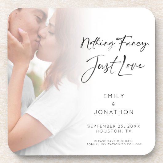 Modern Nothing Fancy Just Love Photo Save the Date Bier Onderzetter (Voorkant)