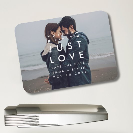 Modern Nothing Fancy Just Love Photo Save the Date Magneet