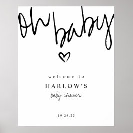 Modern Oh Baby Black en White Baby shower Welkom Poster