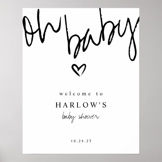 Modern Oh Baby Black en White Baby shower Welkom Poster (Voorkant)