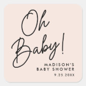 Modern Oh Baby Script Blush Baby shower Vierkante Sticker (Voorkant)
