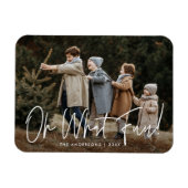 Modern Oh What Fun Script Vakantie Foto Magneet (Horizontaal)