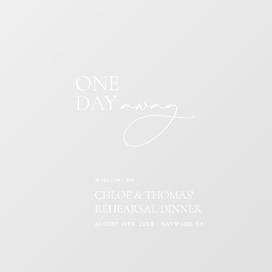 Modern "One Day Away" repetitie diner transparant Raamsticker (Vel)