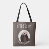 Modern Otter is mijn Spirit Animal Brown Tote Bag (Achterkant)