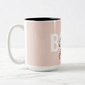 Modern Pastel Pink Girl Boss Phrase Tweekleurige Koffiemok (Links)