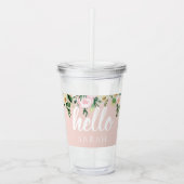 Modern Pastel Roze Bloemen Hallo en u noemt Acryl Drinkbeker (Voorkant)