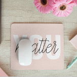 Modern Pastel Roze u maakt het Citaat van de Inspi Muismat<br><div class="desc">Modern Pastel Roze u maakt het Citaat van de Inspiratie van belang</div>