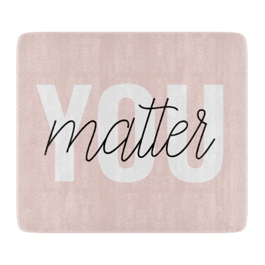 Modern Pastel Roze u maakt het Citaat van de Inspi Snijplank (Voorkant)