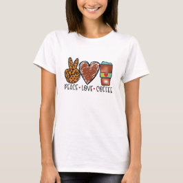 Modern Peace Love Coffee T-shirt