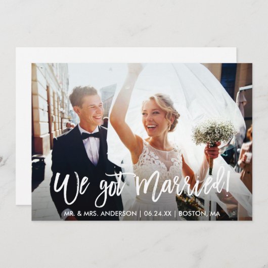 Modern Penseel Schrift We Got Married Trouwen Aankondiging (Voorkant / Achterkant)