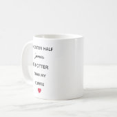 Modern Personalized Better Half Coffee Mug Koffiemok (Voorkant links)