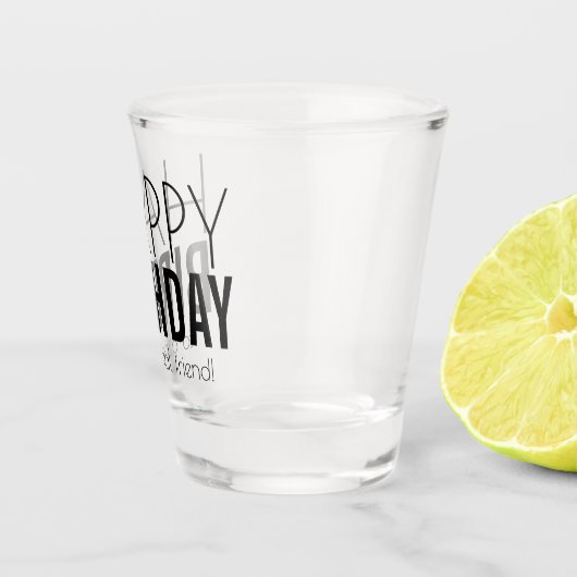 Modern persoonlijke Happy Birthday Shot Glas (Rechts)