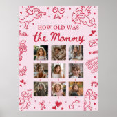 Modern Pink Hand Drawn How Old Was The Mommy Sign Poster (Voorkant)