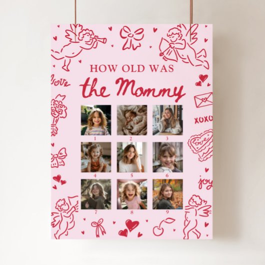 Modern Pink Hand Drawn How Old Was The Mommy Sign Poster