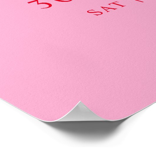 Modern Pink & Red Hello 30th Birthday Welcome Sign Poster (Hoek)