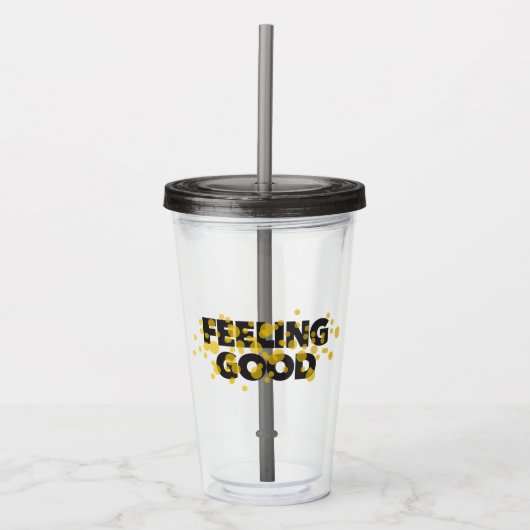 Modern, playful, cheerful design of Feeling Good Acryl Drinkbeker (Voorkant)